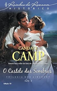 Livro O Castelo das Sombras (Harlequin Rainhas do Romance Histórico Livro 10)