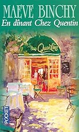 En dînant chez Quentin