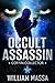 Occult Assassin: Coffin Collector (A Short Story)