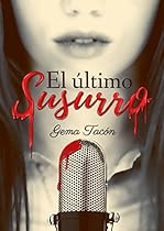 El último Susurro (Spanish Edition) El último Susurro (Spanish Edition)