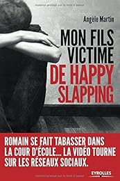 Mon fils, victime de happy slapping