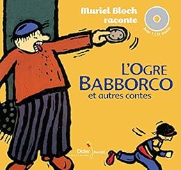 L' ogre Babborco et autres contes
