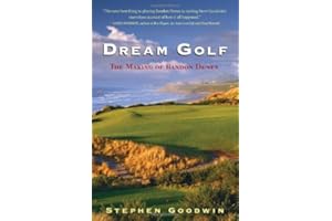 Dream Golf: The Making of Bandon Dunes