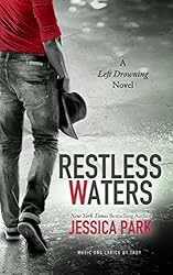 Restless Waters: A Left Drowning Novel (Left Drowning Series Book 2)