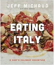 Eating Italy: A Chef’s Culinary Adventure