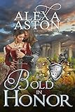 Bold in Honor (Knights of Honor Book 6)