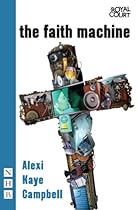 The Faith Machine (NHB Modern Plays)