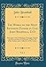 The Works of the Most Reverend Father in God, John Bramhall, D.D, Vol. 1: Sometime Lord Archbishop o by 
