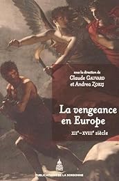 La  vengeance en Europe
