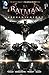 Batman: Arkham Knight Vol. 1: The Official Prequel to the Arkham Trilogy Finale by Peter J. Tomasi, Viktor Bogdanovic