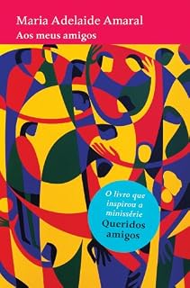 Livro Aos meus amigos