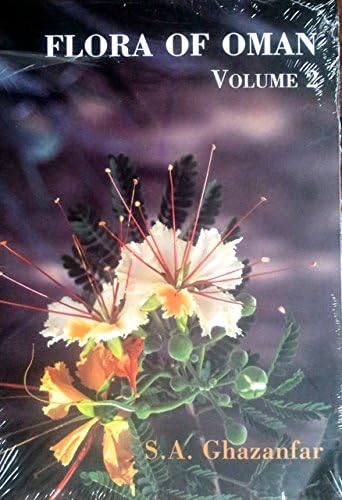 Flora of the Sultanate of Oman: Vol. 2 Crassulaceae - Apiaceae (Scripta Botanica Belgica)