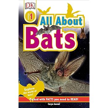 DK Readers L1: All About Bats