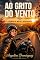 Livro Ao Grito do Vento : Caindo de Moto e Aprendendo