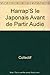 Harrap'S le Japonais Avant de Partir Audio by
