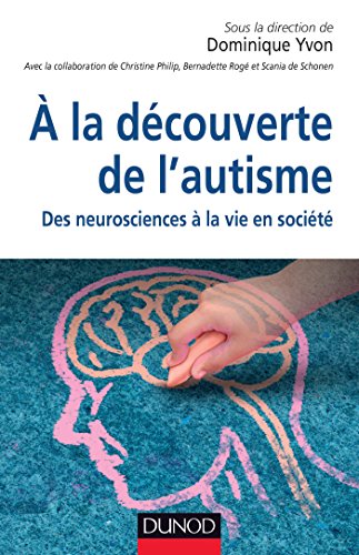 À la découverte de l'autisme