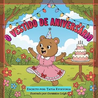 Livro O Vestido de Aniversário (Um pequeno livro de histórias felizes 2)