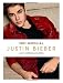 Justin Bieber: Just Getting Started - Book by Justin Bieber