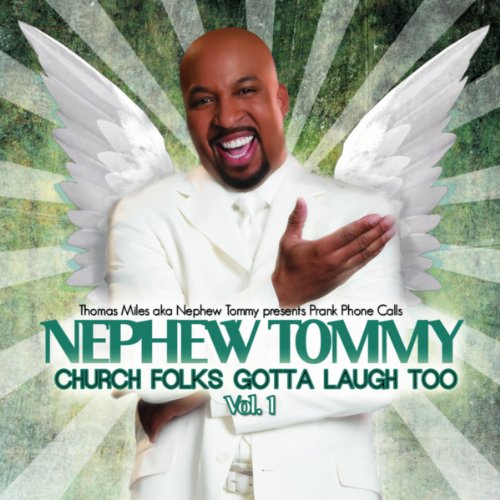 Church Folks Gotta Laugh Too! Vol 1 by Nephew Tommy on Amazon Music