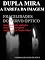 Livro DUPLA MIRA | A TAREFA DA IMAGEM: impossibilidade analógica, possibilidade original - ruptura com a fixação tempo