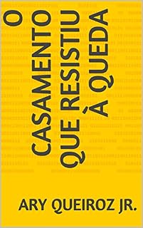 Livro O Casamento que Resistiu à Queda