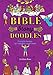 Bible-Story Doodles: Favorite Scenes to Complete and Create