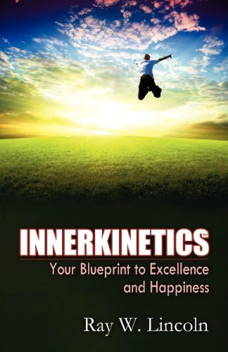 Innerkinetics - Your Blueprint to Success and Happiness