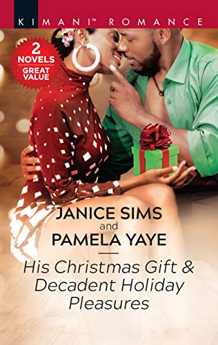 His Christmas Gift & Decadent Holiday Pleasures (Kimani Romance) at Amazon