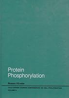 Protein Phosphorylation/Vol 8 Books A and B (CSH Conferences on Cell Proliferation) (Cell Proliferation) 0879691409 Book Cover