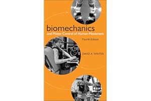 Biomechanics and Motor Control of Human Movement