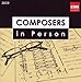 Composers in Person Box Set (22 CDs)