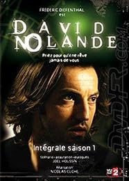 David Nolande - Intégrale Saison 1