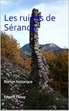 Les ruines de Séranon (French Edition) by 