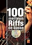 100 meilleurs riffs basse+CD +CD (French Edition) by