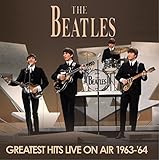 Greatest Hits Live on Air 1963-'64
