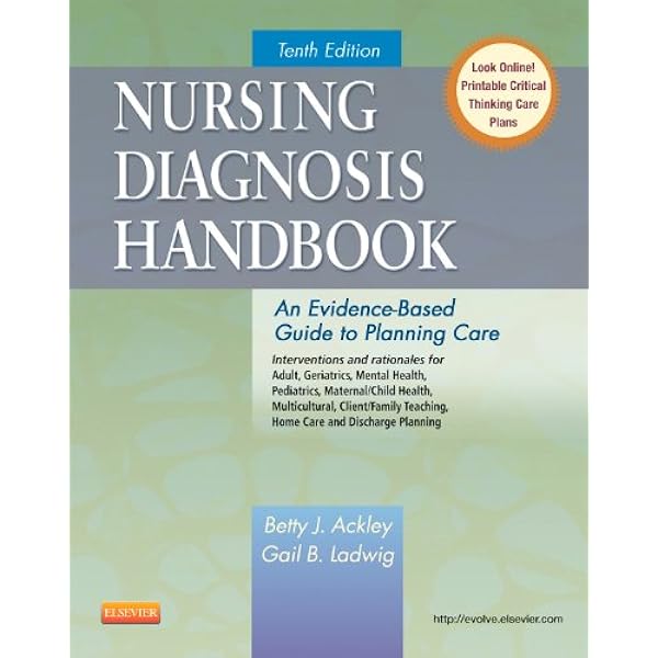 Nursing Diagnosis Handbook An Evidence Based Guide To Planning Care 9780323085496 Medicine Health Science Books Amazon Com