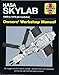 NASA Skylab Owners' Workshop Manual: 1969 to 1979 (all models) - An insight into the history, design, development and operation of the first US manned space station (Haynes Manuals)
