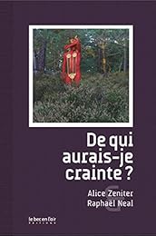 De qui aurais-je crainte ?