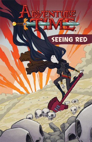 Adventure Time Original Graphic Novel Vol. 3: Seeing Red