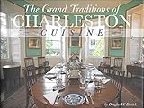 Hardcover The Grand Traditions of Charleston Cuisine Book
