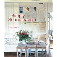 Simply Scandinavian: 20 stylish and inspirational Scandi homes