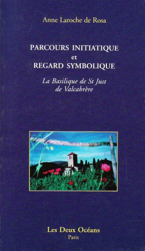 Parcours initiatique et regard symbolique