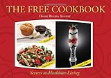 The FREE Cookbook - Yeast-Free, Gluten-Free, Sugar-Free Secrets to Healthier Living