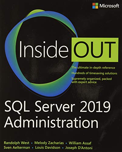 SQL Server 2019 Administration Inside Out: West, Randolph, Zacharias ...