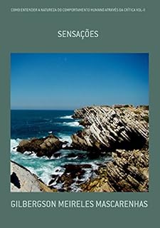 Livro Como Entender A Natureza Do Comportamento Humano AtravÉs Da CrÍtica Vol Ii