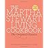 The Martha Stewart Living Cookbook: The Original Classics