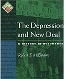 The Depression and New Deal: A History in Documents (Pages from History)