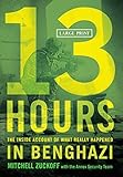 13 Hours: The Inside Account of What Really