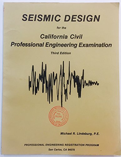 Seismic Design for the Civil Professional Engineering Examination (3rd Edition)