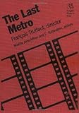 The Last Metro: Frantois Truffaut, Director: Director Francois Truffaut (Rutgers Films in Print seri by